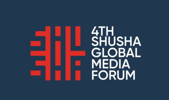 Bu gündən IV Şuşa Qlobal Media Forumu başlayır