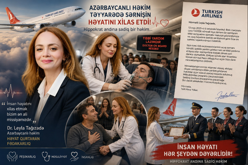 Təyyarədə sərnişinin həyatını xilas edən azərbaycanlı həkim - “Türk Hava Yolları”ndan təşəkkür
