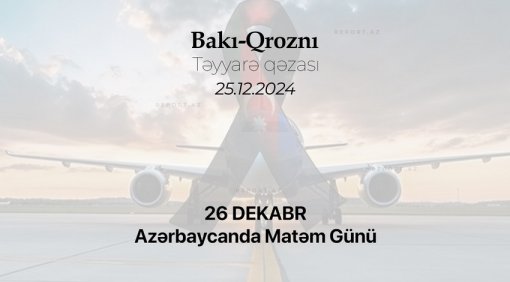 Bu gün Azərbaycanda matəm günüdür