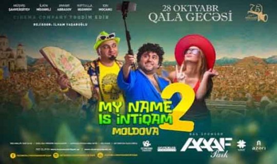 Nizami Kino Mərkəzində “My name is İntiqam 2 -Moldova” filminin Qala gecəsi baş tutdu.