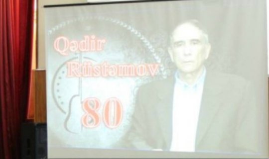 Göygöldə Qədir Rüstəmovun 80 illiyi keçirildi