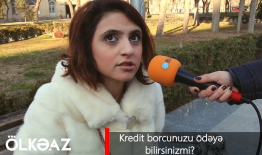 Kredit borcunuzu ödəyə bilirsinizmi?