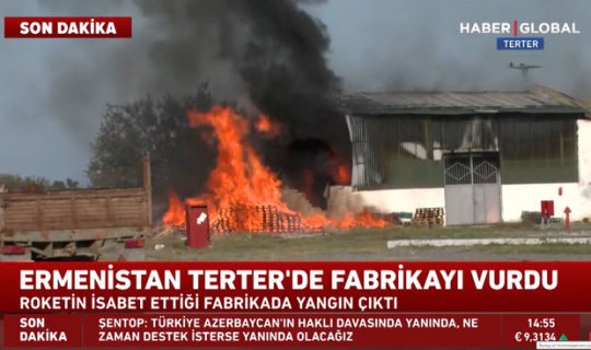 “Haber Global”: “Ermənilər Tərtərdə zavoda raket zərbələri endirdi” - VİDEO