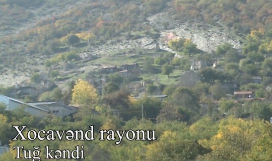 İşğaldan azad olunan Tuğ kəndinin görüntüləri - VİDEO