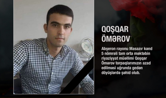 Qarabağın azadlığı uğrunda şəhid olan müəllim