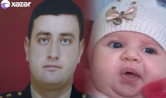 Cəbhəyə getdiyi gün qızı doğulan şəhidimiz - VİDEO