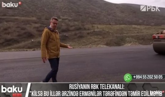 Rusiyanın RBK telekanalı: “Kilsə bu illər ərzində ermənilər tərəfindən təmir edilməyib” - VİDEO