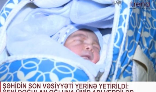 Daha bir şəhidimizin övladı dünyaya gəldi - VİDEO