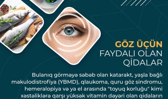 Göz üçün faydalı olan qidalar - MƏQALƏ