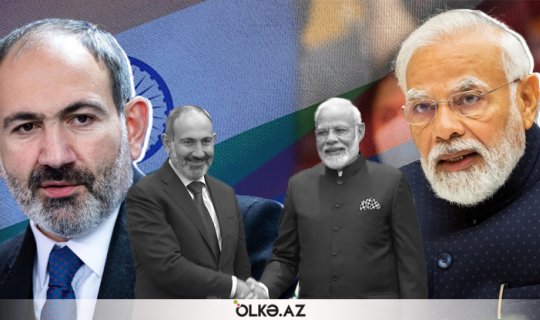 Hindistan-Ermənistan “istiliyinin” pərdəarxası MƏQAMLARI