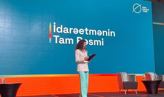 Bakıda Biznes İdarəçiliyi Forumu keçirilir