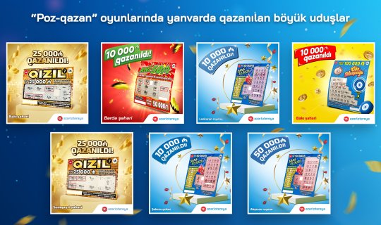 “Poz-Qazan” oyunlarında yanvarda 7 böyük uduş qazanıldı