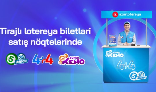 “Azərlotereya”dan daha bir yenilik