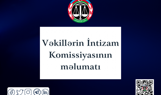 Vəkillərin İntizam Komissiyasının növbəti iclası keçirilib