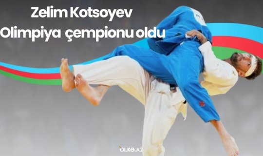 Paris-2024: Zelim Kotsoyev Olimpiya çempionu oldu - VİDEO