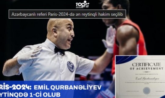 Azərbaycanlı referi Paris-2024-də ən reytinqli hakim seçilib