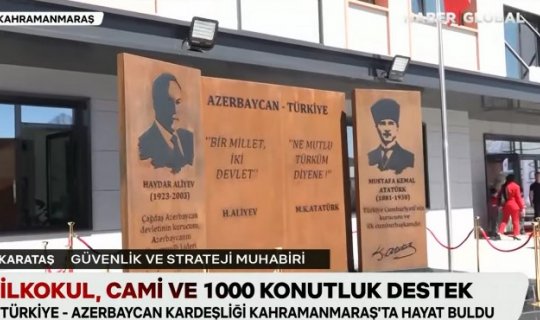 Kahramanmaraşda yeni inşa edilən Heydər Əliyev adına məktəbin açılışı oldu