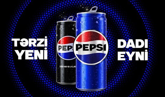 Pepsi dünyada 120 ölkədə vizual görkəmini dəyişərək 14 ildən sonra yeni görünüşünü təqdim edir - FOTO