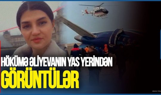 Stüardessa Hökümə Əliyevanın anasından ürək dağlayan sözlər: “Balam hamını qorudu, bizə dağ çəkib getdi”