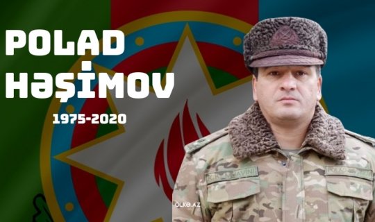 Milli Qəhrəman, şəhid general-mayor Polad Həşimovun doğum günüdür