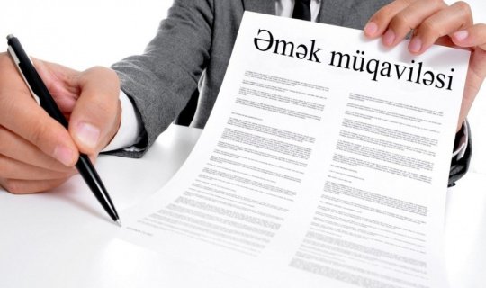 Azərbaycanda bağlanmış əmək müqavilələrinin sayı açıqlanıb