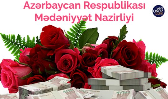 Nazirlik 200 min manatlıq gül alır
