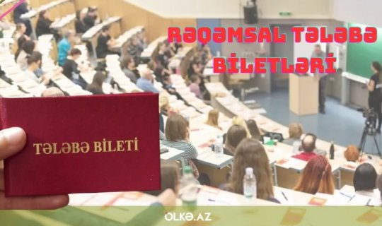 Tələbə biletləri ilə bağlı universitetlərə çağırış