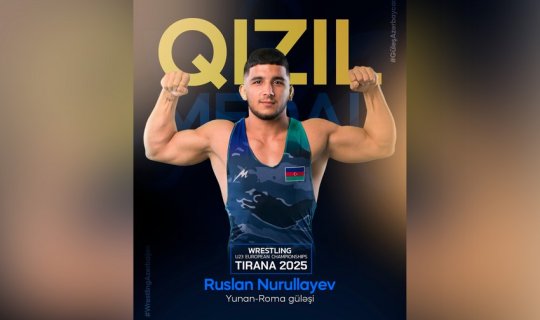 Azərbaycanlı güləşçi Avropa çempionatında qızıl medal qazandı