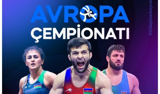 Avropa çempionatına&nbsp;qatılacaq Azərbaycan güləşçilərinin adları açıqlanıb