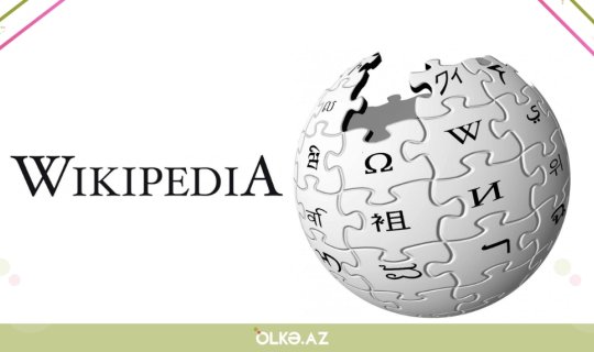 &ldquo;Vikipediya&rdquo;nın Azərbaycan dili bölməsində dərinlik artdı - 52-yə çatdı