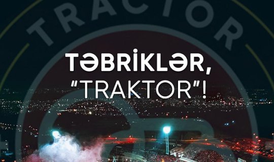 AFFA &ldquo;Traktor&rdquo;u təbrik etdi
