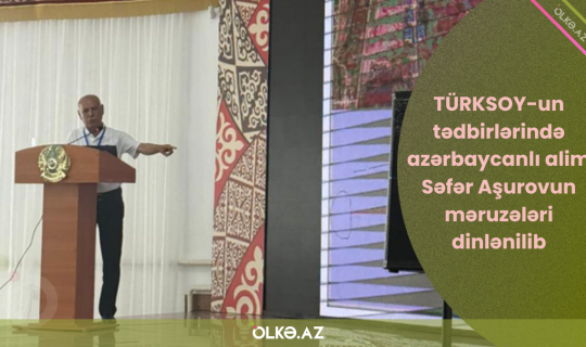 TÜRKSOY-un tədbirlərində azərbaycanlı alimin məruzələri dinlənilib - FOTO/VİDEO