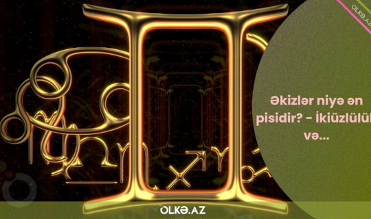Əkizlər niyə ən pisidir? - İkiüzlülük və...