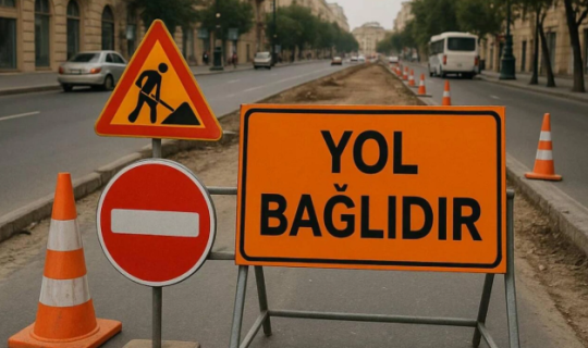 Bakıda bəzi küçə və prospektlərdə hərəkət qismən məhdudlaşdırılacaq