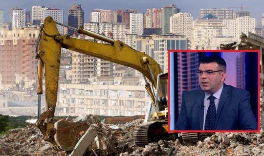 Bakıda kütləvi söküntüdən sonra &ldquo;qara günlər&rdquo; başlayır? &ndash; Ekspert aydınlıq gətirdi