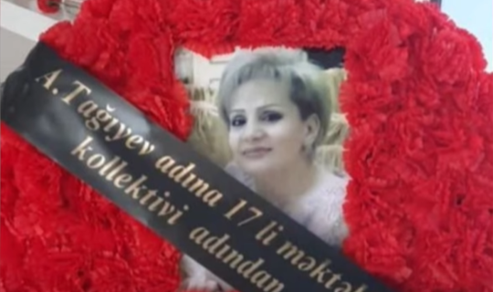 Naxçıvanda müəllim dərs zamanı vəfat etdi