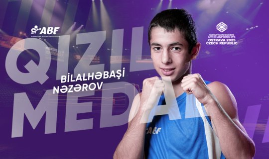 Boksçumuz ikiqat Avropa çempionu oldu
