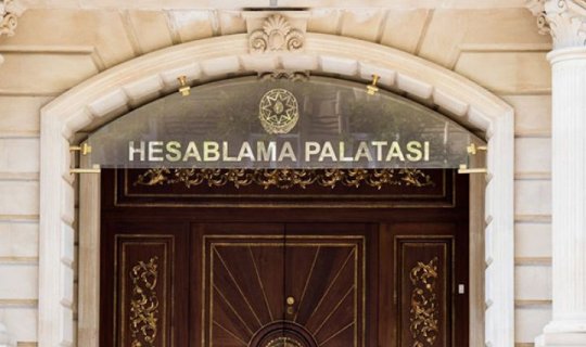 Hesablama Palatasına yeni səlahiyyətlər verilir, hüquqları genişləndirilir