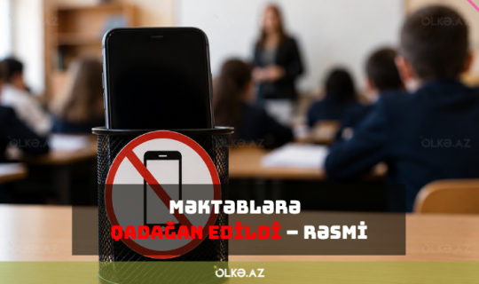 Məktəblərə telefon gətirilməsi qadağan edildi &ndash;&nbsp;RƏSMİ