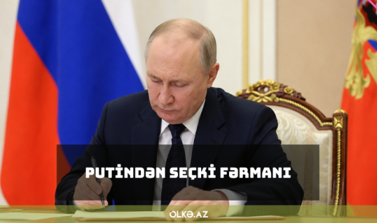 Putindən seçki fərmanı: İlk dəfə...