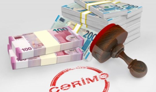 Azərbaycanda bu şəxslər 7000 manat CƏRİMƏLƏNƏCƏK