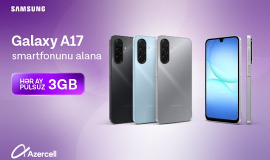 Azercell və Samsung-dan yeni kampaniya
