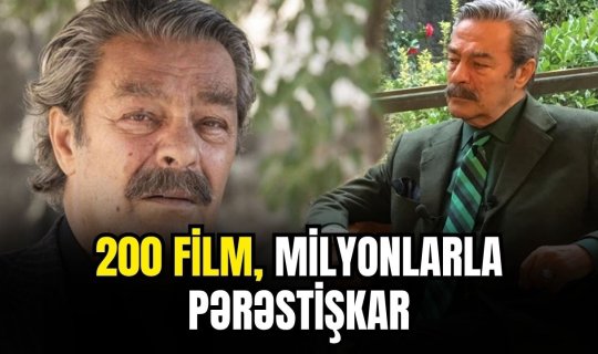 200 film, milyonlarla pərəstişkar: Kadir İnanırın həyat hekayəsi - VİDEO