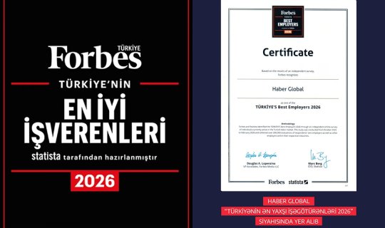 Haber Global "Türkiyənin Ən Yaxşı İşəgötürənləri 2026" siyahısında yer alıb