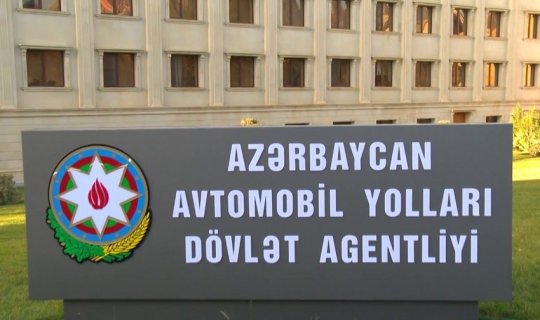 Avtomobil Yolları Dövlət Agentliyinin şirkəti ləğv olunur