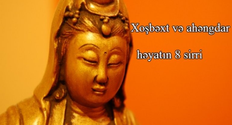 Buddadan xoşbəxt həyatın sirləri