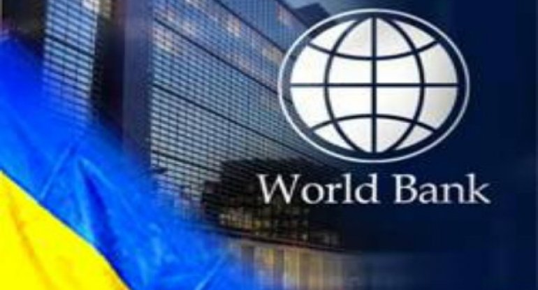 Dünya Bankından Ukraynaya 378,4 mln. dollar