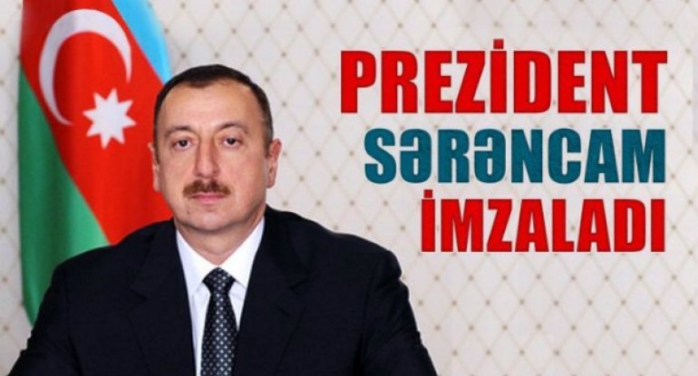 Prezidentdən daha bir sərəncam