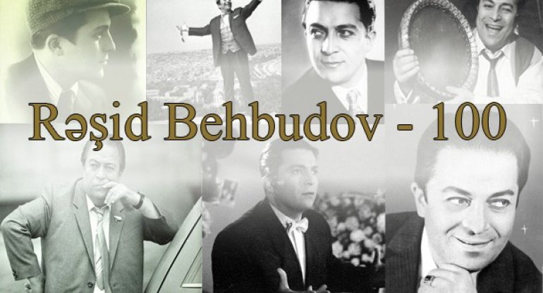 Rəşid Behbudov - 100