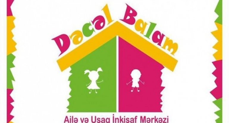 Dəcəl Balam Ailə və Uşaq İnkişaf Mərkəzi yeni mərkəzində fəaliyyətə başladı